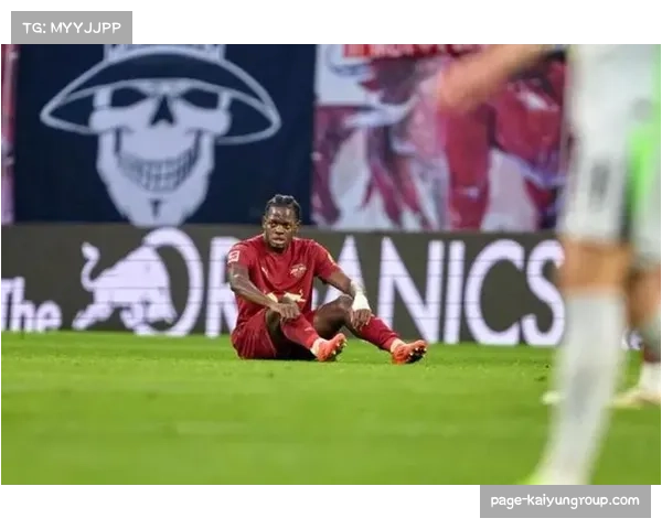 RB莱比锡后卫卢克巴肌肉挫伤持续缺阵 影响球队后防线轮换深度